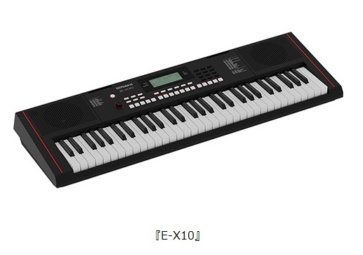ローランド、ポータブル・キーボード「E-X10」を発売