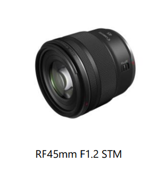 キヤノン、大口径標準単焦点レンズ「RF45mm F1.2 STM」を発売