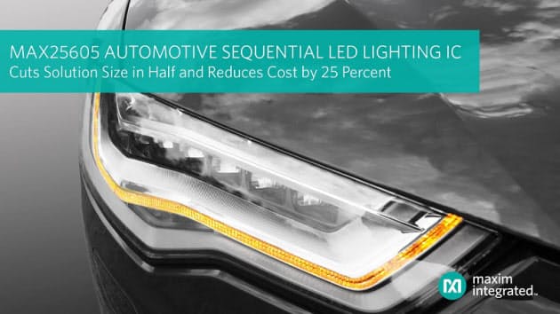 Maxim、サイズを1/2に小型化しコストを25%削減する車載シーケンシャルLED照明ICを発表