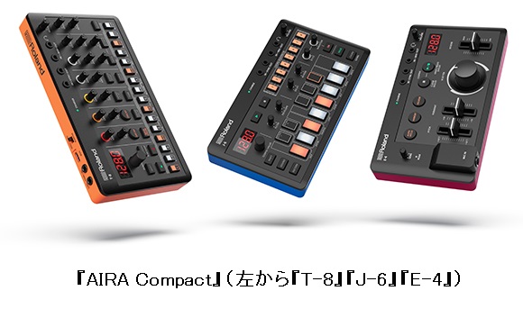 ローランド、小型電子楽器「AIRA Compact」3機種を発売