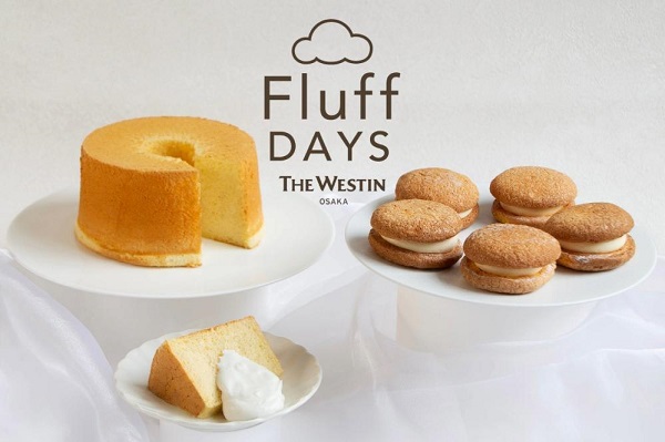 ウェスティンホテル大阪、「Afternoon House」でスイーツシリーズ「Fluff DAYS」を発売